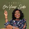 Aydeji - On Your Side - Single